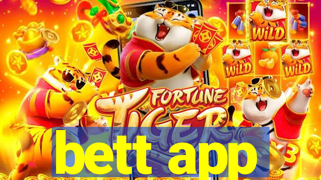 bett app
